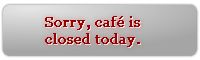 Caf&eacute; ist geschlossen